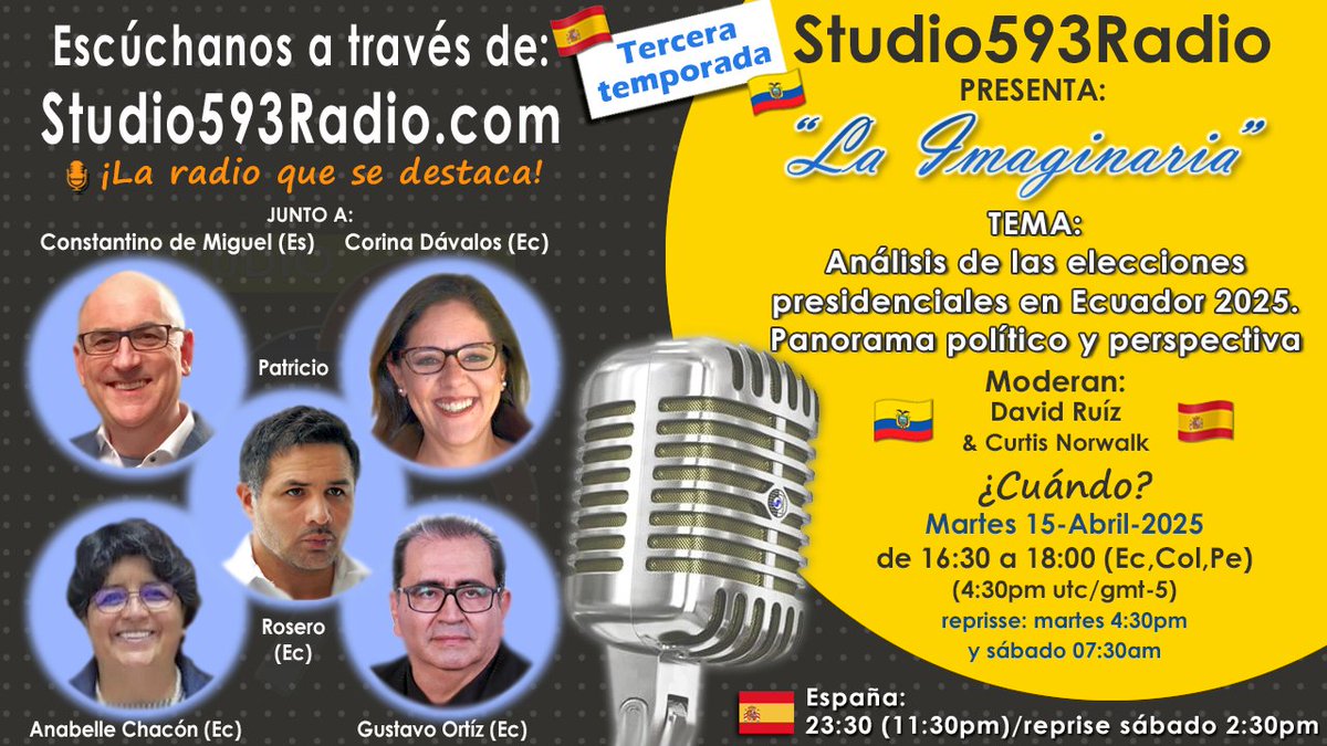 NorwalkCurtis's tweet photo. ¡ATENCIÓN! 🔴💡👇
Ponte un Recordatorio 👇

Martes 16:30 (4:30PM) 🇪🇨
23:30 (11:30pm) 🇪🇦

Tienes una cita en:
"LA IMAGINARIA"

"Análisis de las elecciones
en Ecuador 🇪🇨✌️"

¡Junto a un nutrido y valioso
panel de invitados! 🤜🤛

Constantino de Miguel 🇪🇸
Anabelle Chacón 🇪🇨
Corina Dávalos 🇪🇨
Gustavo Ortiz 🇪🇨
Patricio Rosero 🇪🇨

¡NO TE LO PIERDAS! 🤔
Escúchanos en X-Spaces,
nuestro canal de YouTube
en VIVO y en tiempo real.

Por: https://t.co/TaQx3QLUym
¡La radio que se destaca! 🎙👍✅