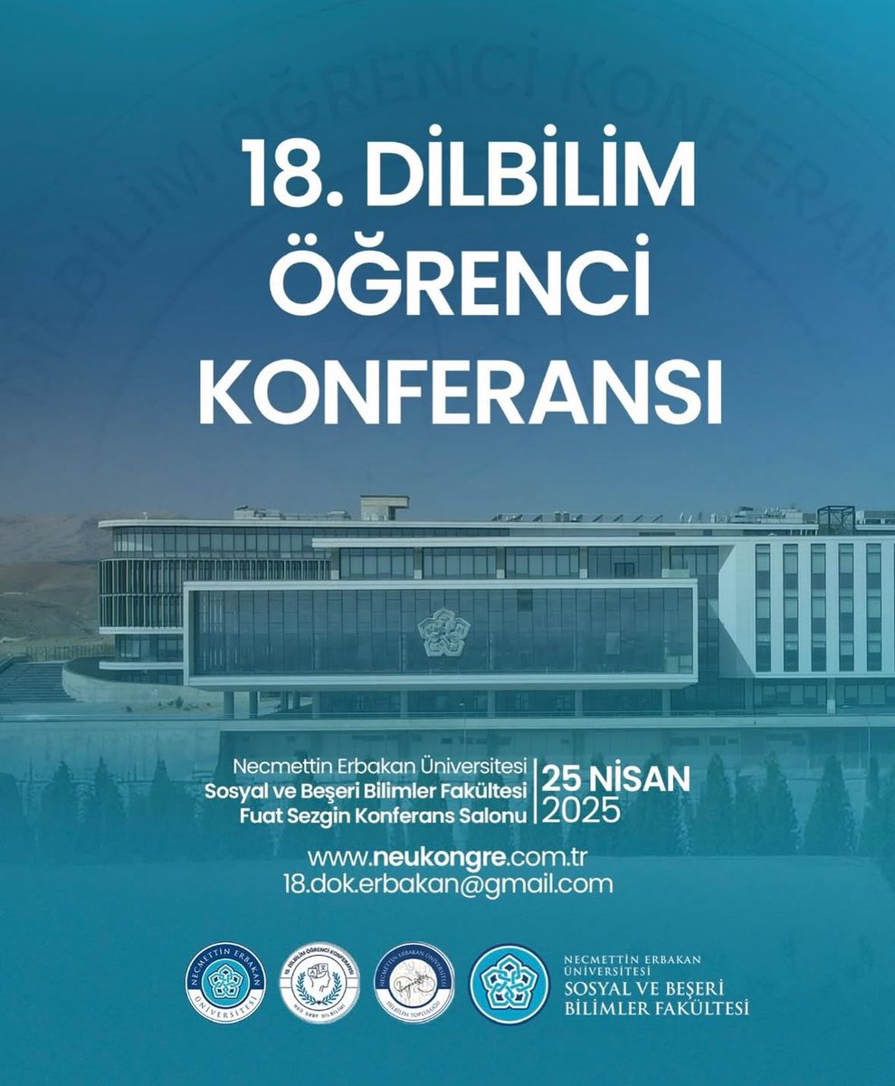 Bu yıl NEÜ'de düzenlenecek 18. Ulusal Dilbilim Öğrenci Konferansına, 1. sınıf öğrencilerimizden Beyza KÜÇÜKAY, Arzum UZUNLULU, Zehra İPEK, Nefin Janset GÜZELER "Erasmus'a Katılan Türk Kadınlarına Yönelik Cinsiyetçi Söylemler: Dijital
Medyada Söylem Analizi" başlıklı sözlü