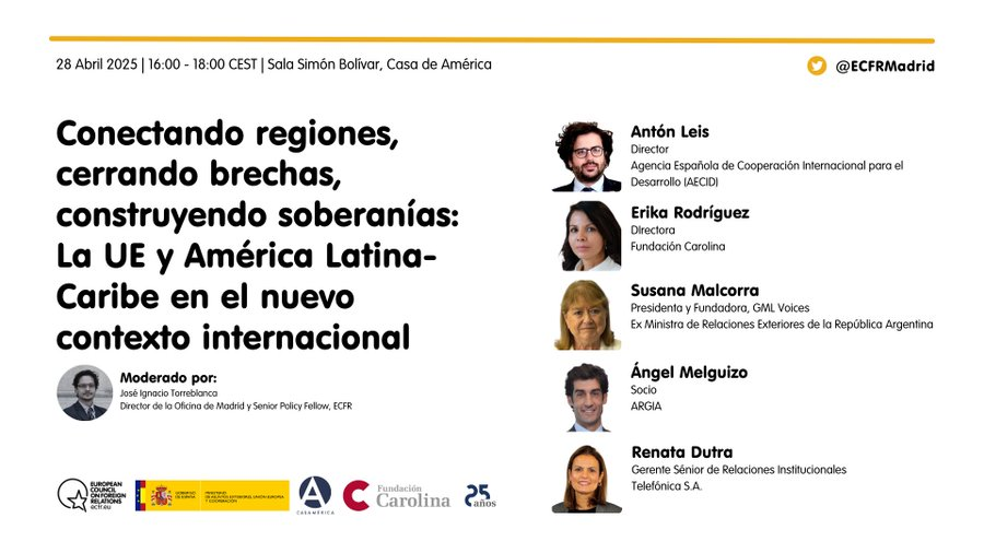 Nacho Torreblanca (@jitorreblanca) on Twitter photo Te esperamos el lunes 28 de abril a las 16:00 en <a href="/casamerica/">Casa de América</a> para la presentación del Informe "Conectando Regiones, cerrando brechas, construyendo soberanías: la UE y ALC en el nuevo contexto " <a href="/Red_Carolina/">Fundación Carolina</a> <a href="/AECID_es/">AECID</a> <a href="/emaropi/">Erika Rodríguez P. PhD</a> <a href="/SusanaMalcorra/">Susana Malcorra</a> <a href="/angelmelguizo/">Angel Melguizo</a> <a href="/dutrare/">Renata Dutra</a> <a href="/anton_leis/">Antón Leis</a> Te esperamos el lunes 28 de abril a las 16:00 en <a href="/casamerica/">Casa de América</a> para la presentación del Informe "Conectando Regiones, cerrando brechas, construyendo soberanías: la UE y ALC en el nuevo contexto " <a href="/Red_Carolina/">Fundación Carolina</a> <a href="/AECID_es/">AECID</a> <a href="/emaropi/">Erika Rodríguez P. PhD</a> <a href="/SusanaMalcorra/">Susana Malcorra</a> <a href="/angelmelguizo/">Angel Melguizo</a> <a href="/dutrare/">Renata Dutra</a> <a href="/anton_leis/">Antón Leis</a>