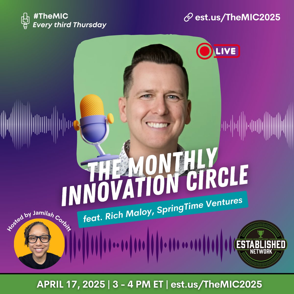Established (@establishedus) on Twitter photo 🔥 This week with the Established Network:
🎙️#TheMIC, hosted by <a href="/JamilahCorbitt/">Jamilah Corbitt</a>
📆Thursday, April 17 (3 PM ET)
➡️Special Masterclass: Inside the Mind of a VC with <a href="/stoneybaby/">Rich Maloy</a> of SpringTime Ventures
Save your spot and join us for this special event: est.us/TheMIC2025 🔥 This week with the Established Network:
🎙️#TheMIC, hosted by <a href="/JamilahCorbitt/">Jamilah Corbitt</a>
📆Thursday, April 17 (3 PM ET)
➡️Special Masterclass: Inside the Mind of a VC with <a href="/stoneybaby/">Rich Maloy</a> of SpringTime Ventures
Save your spot and join us for this special event: est.us/TheMIC2025
