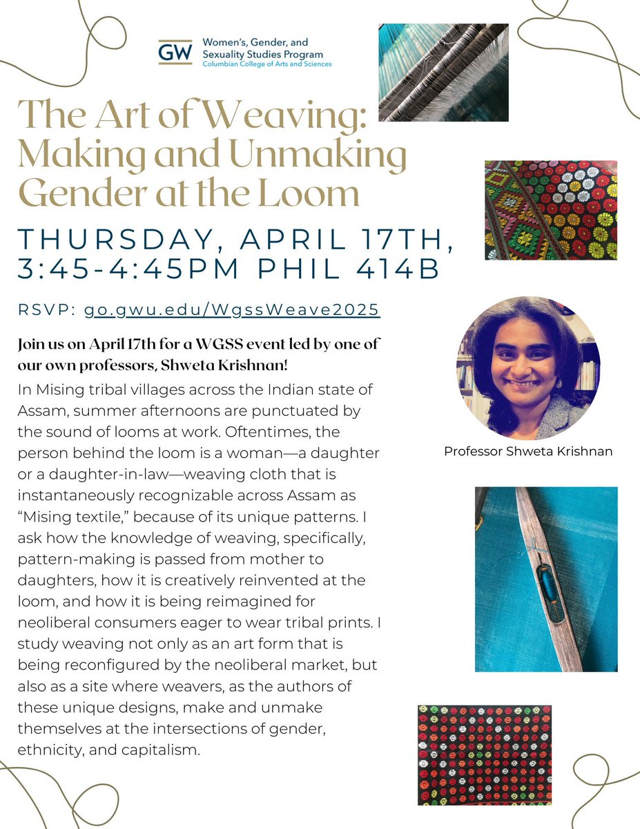 GW_WGSS's tweet image. HAPPENING THIS WEEK: Faculty research talk featuring our very own Professor Shweta Krishnan on Thursday, April 17th! This event will take place from 3:45-4:45pm in Phillips Hall, Room 414B. See you there! 
RSVP: go.gwu.edu/WgssWeave2025

#wgss #researchtalk #genderattheweave