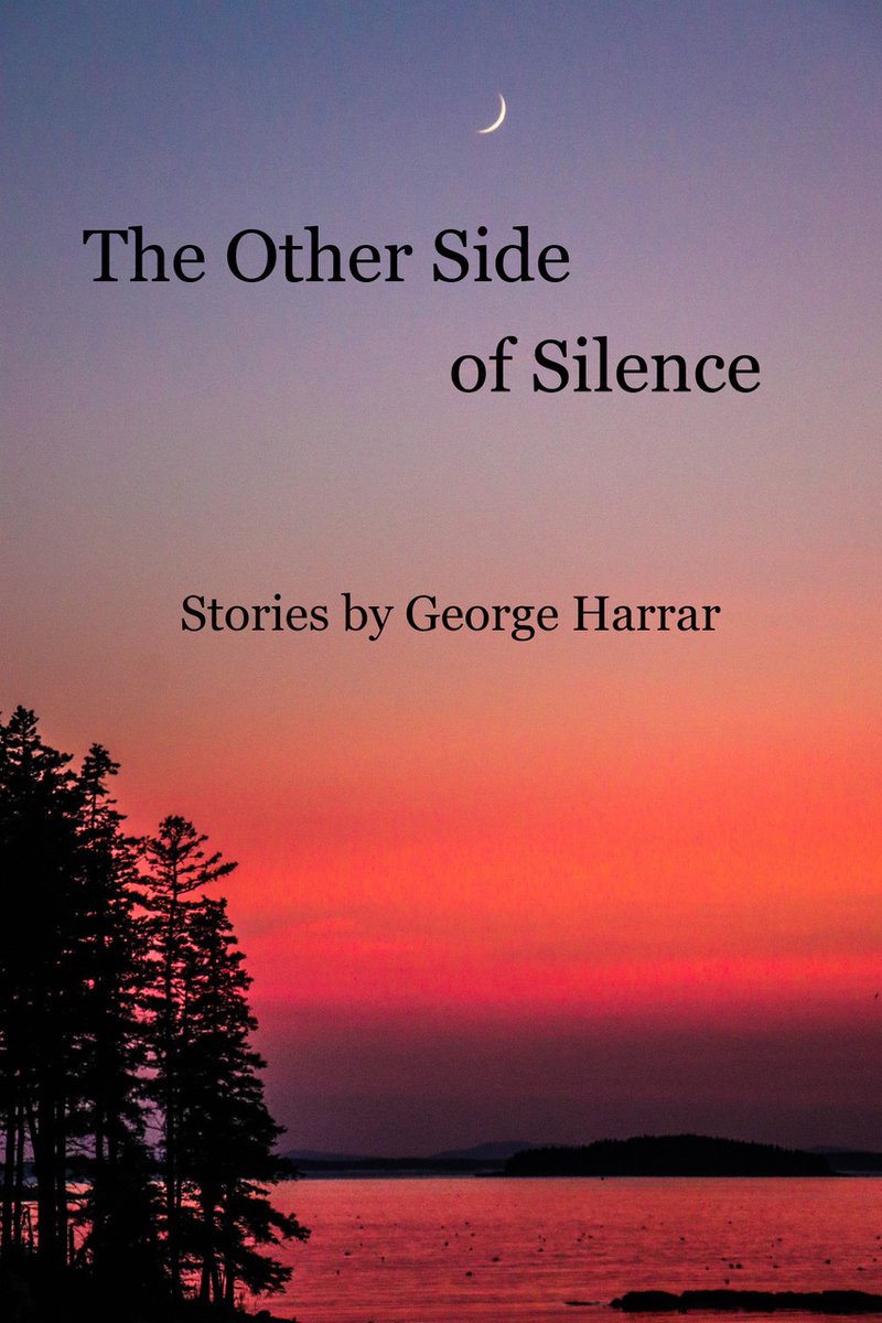 Congrats to Gemini contributor George Harrar on the publication of his short story collection The Other Side of Silence. His award-winning story “The 5:22” (Best American Short Stories 1999) is included as well as “Bedlam” (Gemini 2018 Short Story winner).
georgeharrarbooks.com