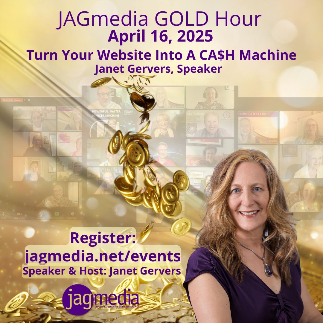 💸Turn Your Website Into a CA$H Machine!
⭐JAGmedia GOLD Hour 
🔗 Register:  jagmedia.net/events
📅 Date: April 14, Wednesday
Focus on SEO &amp; Lead Magnets to Grow Your Business
Your website is your  24/7 online global presence.