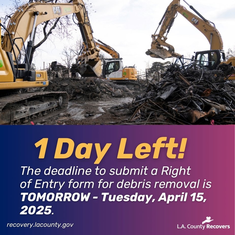 CountyofLA's tweet image. REMINDER: Wildfire-impacted LA County residents have until tomorrow, Tuesday, April 15, 2025 to submit a Right of Entry form to opt-in to the government-run debris removal program or opt-out. Learn more: recovery.lacounty.gov/debris-removal…