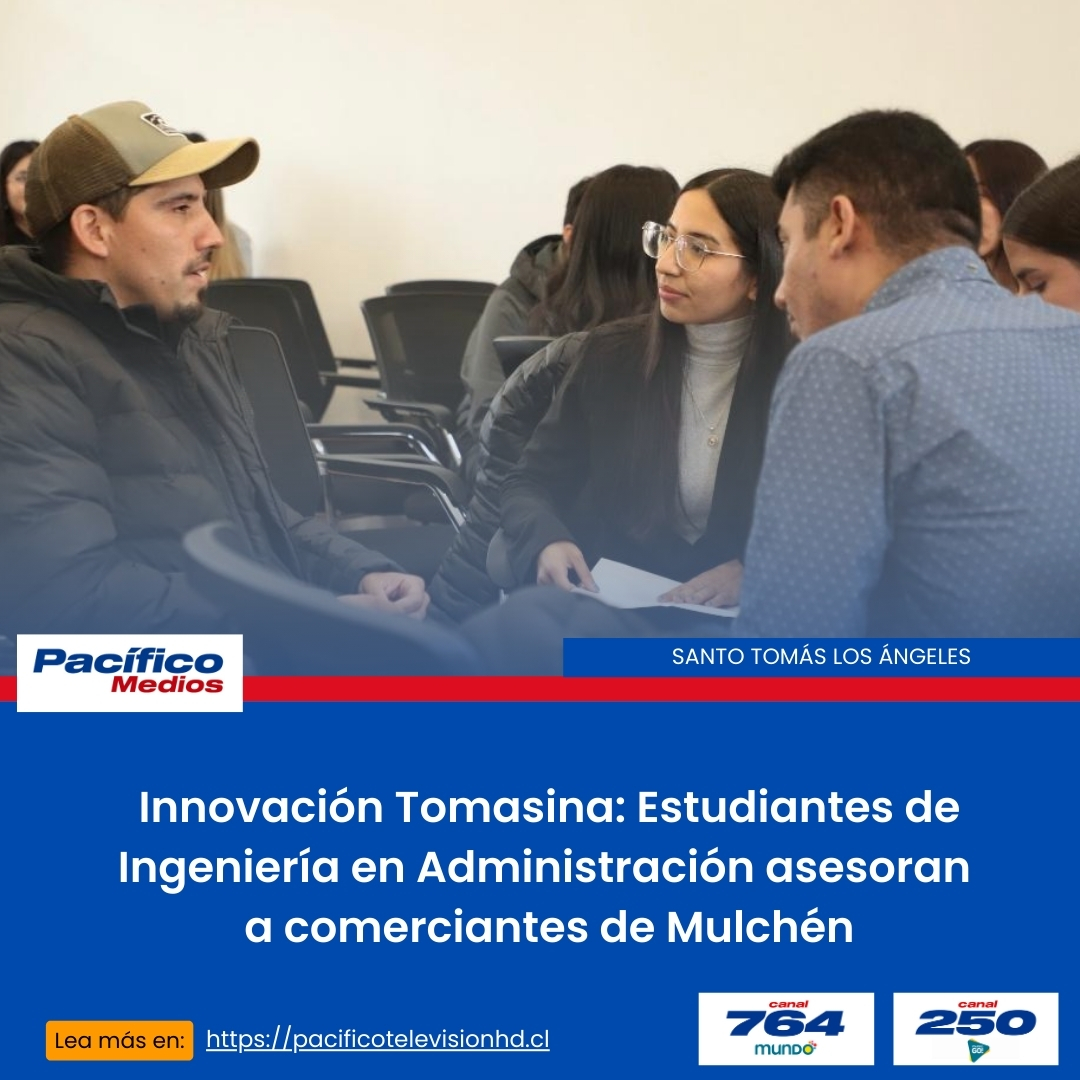 Innovación Tomasina: Estudiantes de Ingeniería en Administración asesoran a comerciantes de Mulchén pacificotelevisionhd.cl/?p=23643