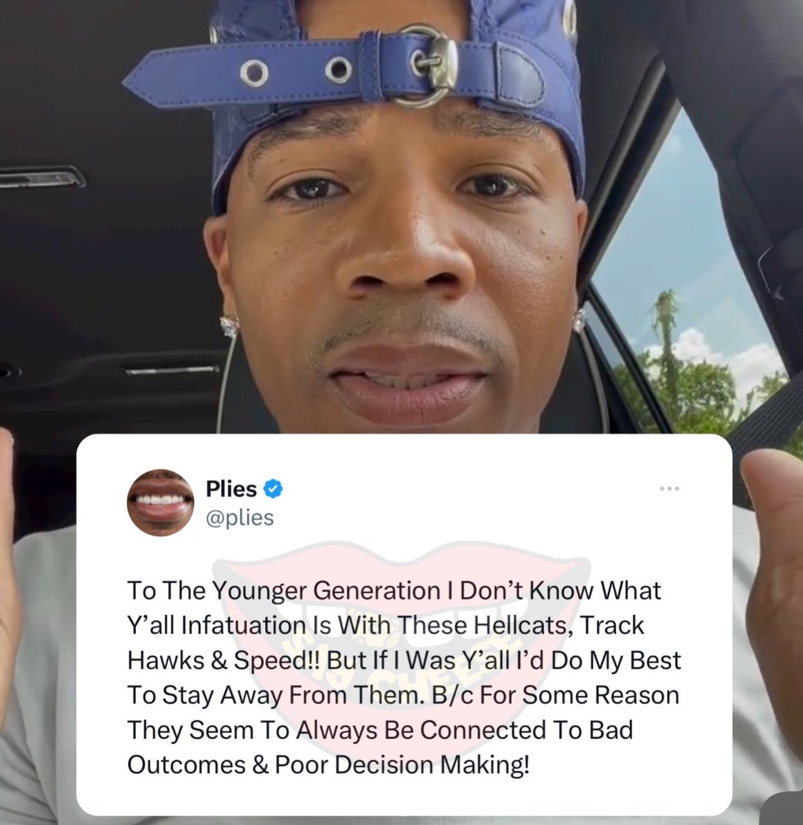 SaycheeseDGTL's tweet image. Plies advises the younger generation to stay away from hellcats, track hawks, and to stop speeding