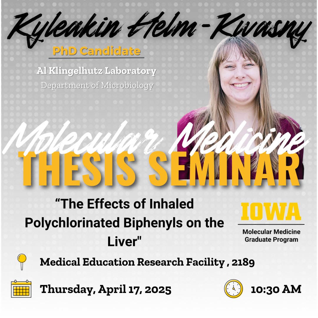 Kyleakin Helm-Kwasny Thesis Seminar this Thursday 4/17 at 10:30 AM CDT. 2189 MERF and Zoom: uiowa.zoom.us/j/98565731348?…