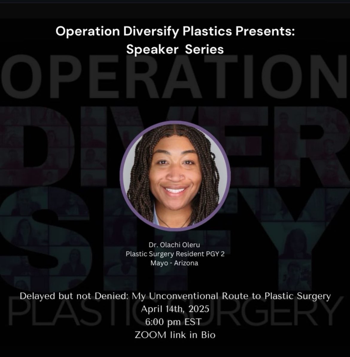 Tonight at 6 PM EST!!

Join us for another inspiring ODP Speaker Series featuring Dr. Olachi Oleru, PGY-2 at Mayo - AZ

“Delayed but not Denied: My Unconventional Route to Plastic Surgery”

Zoom link in bio! 🔗