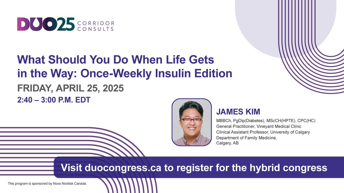 Join us at #DiabetesUpdate for a Corridor Consult with Dr. James Kim: “What Should You Do When Life Gets in the Way?” Learn strategies to support once-weekly basal insulin use &amp; overcome adherence barriers. Register now: duocongress.ca