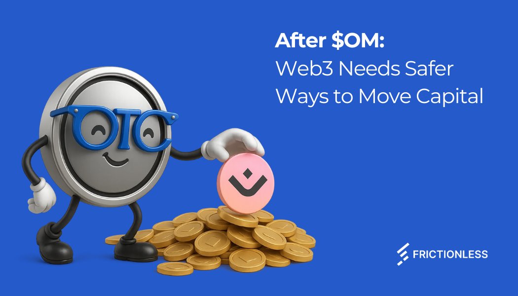 FrictionlessX's tweet photo. After $OM: Web3 Needs Safer Ways to Move Capital

This wasn’t just a project issue. It was an infrastructure failure, one that exposed how fragile most token ecosystems remain when confronted with large liquidations.

Read our latest blog: https://t.co/WQocjafF9j

$FRIC