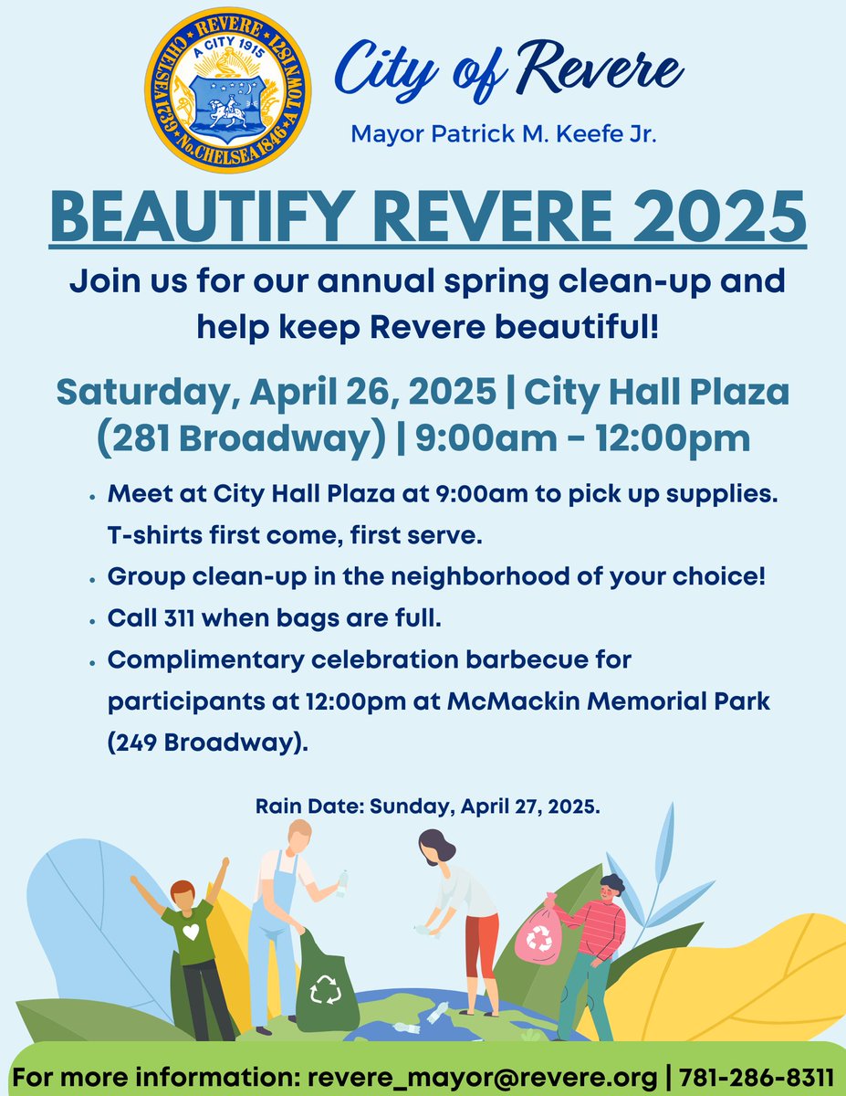 City of Revere, Massachusetts (@revere311) on Twitter photo Mayor <a href="/MayorKeefeJr/">Mayor Patrick Keefe Jr.</a> cordially invites to join us on Saturday, April 26th, for our city's annual cleanup. This is a great event where residents and businesses join hundreds of volunteers to beautify Revere.
📷📷📷
#EarthDay2025 #beautifyrevere Mayor <a href="/MayorKeefeJr/">Mayor Patrick Keefe Jr.</a> cordially invites to join us on Saturday, April 26th, for our city's annual cleanup. This is a great event where residents and businesses join hundreds of volunteers to beautify Revere.
📷📷📷
#EarthDay2025 #beautifyrevere