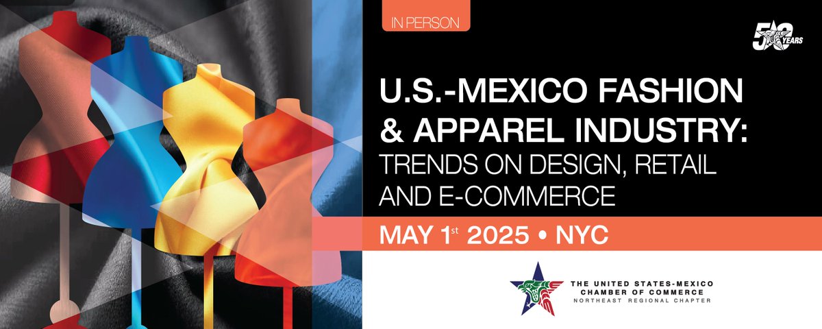 🇺🇸🇲🇽 Don’t miss the U.S.-Mexico Fashion &amp; Apparel Conference on May 1 in NYC!
Explore trade, retail &amp; e-commerce trends with experts from Bloomberg, Gensler &amp; more.

📍30 Rockefeller Plaza | ⏰ 4–7:45 PM ET
🔗 bit.ly/3EawPrk

#FashionIndustry #USMexicoTrade #RetailTrends