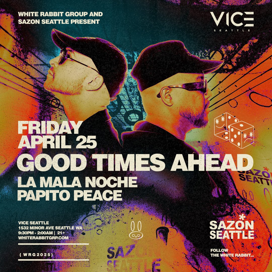 White Rabbit Group 🐰 (@whiterabbitgrp) on Twitter photo APRIL 25TH
<a href="/goodtimesahead/">GoodTimesAhead</a>
#LaMalaNoche
<a href="/PapitoPeace/">Papito Peace</a>
w/ #SAZONSEATTLE
🐰🎟️ LIMITED FREE RSVP BEFORE 10:30! Lock yours in ASAP at posh.vip/f/261af APRIL 25TH
<a href="/goodtimesahead/">GoodTimesAhead</a>
#LaMalaNoche
<a href="/PapitoPeace/">Papito Peace</a>
w/ #SAZONSEATTLE
🐰🎟️ LIMITED FREE RSVP BEFORE 10:30! Lock yours in ASAP at posh.vip/f/261af