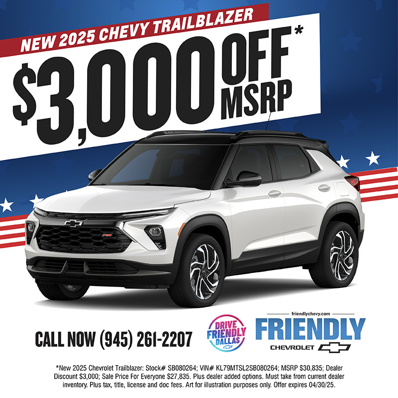 Drive bold &amp; save big!🔥 Get behind the wheel of a 2025 Chevy Trailblazer with deals like $3,000 off MSRP during our Beat The Tariffs Sales Event💰

Find out why more people choose Friendly Chevrolet✅ (link in bio)

#FriendlyChevrolet #DriveFriendlyDallas #ChevyTrailblazer