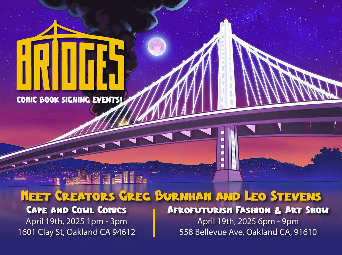 Invading Oakland Ca next week with our new comic, Bridges! First up is Cape and Cowl comics. Gonna be a good time!