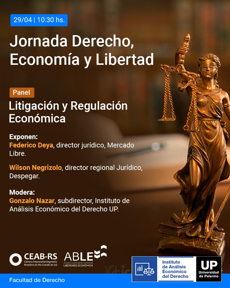 <a href="/iaedup1/">IAEDUP</a> invita: Jornada Derecho, Economía y Libertad - Martes 29/04, 8.30am 
Disertan <a href="/Cezimbraadv/">Leandro Villela Cezimbra</a> , <a href="/JuanMartnMoran1/">Juan Martín Morando</a> , Luciano Benetti Timm, <a href="/MartinFrugoli/">Martín A. Frúgoli</a> , Federico Deya, Wilson Negrizolo y Gonzalo Nazar De La Vega
palermo.edu/derecho/2025/a…