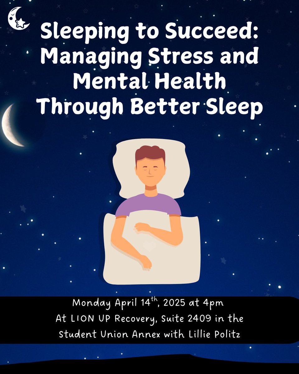 LionUpRecovery's tweet photo. Excited to host "Sleeping to Succeed: Managing Stress and Mental Health Through Better Sleep" with Nursing Student, Lillie Pierson. Thank you Lillie! We sure appreciate learning about getting better rest! #lionuprecovery #collegiaterecoveryweek https://t.co/dflroYGLwE