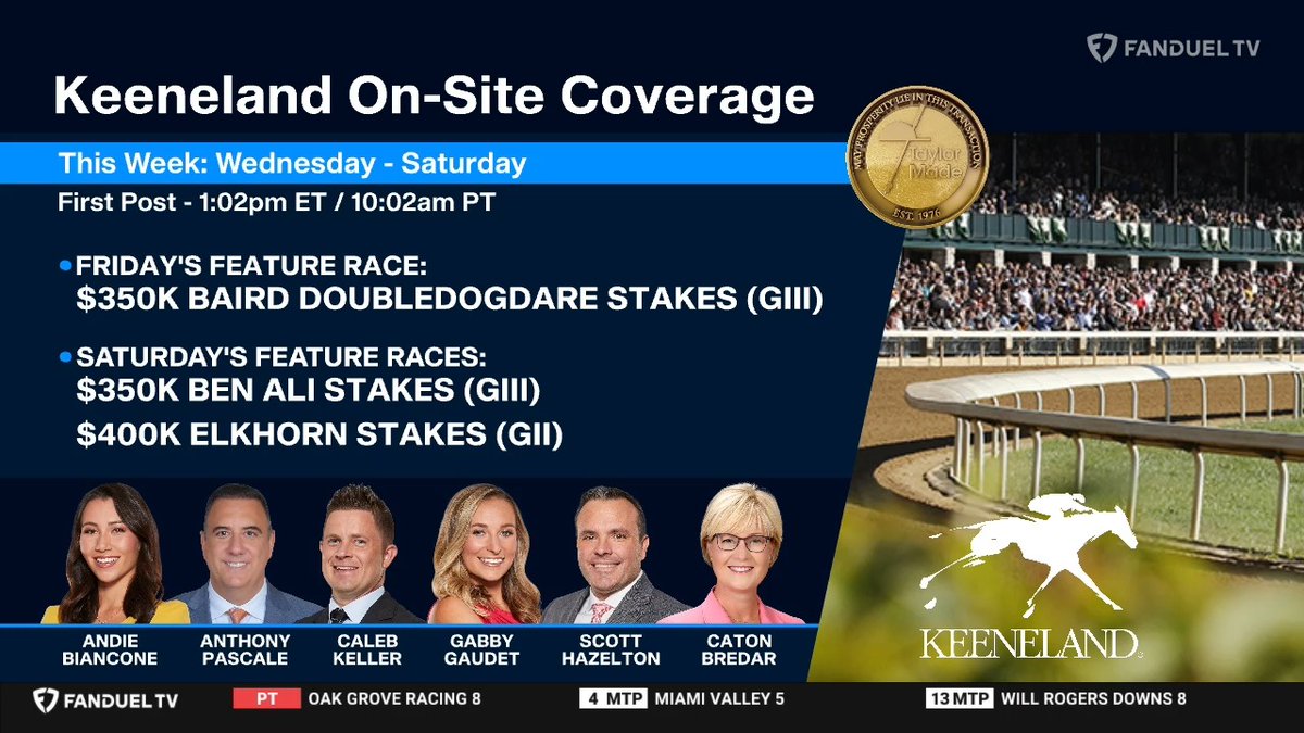 FanDuel Racing (@fanduel_racing) on Twitter photo Our on-site coverage of Keeneland presented by <a href="/TMStallions/">Taylor Made Stallions</a> continues on Wednesday with <a href="/andie_biancone/">Andie Biancone 🐴</a>, <a href="/FanduelAnthony/">Anthony Pascale</a>, <a href="/CalebFDTV/">Caleb Keller</a>, <a href="/Gabby_Gaudet_/">Gabby Gaudet</a>, <a href="/ScottFDTV/">Scott Hazelton</a>, and <a href="/CBredar/">caton bredar</a>.
Watch on <a href="/FanDuelTV/">FanDuel TV</a>. Our on-site coverage of Keeneland presented by <a href="/TMStallions/">Taylor Made Stallions</a> continues on Wednesday with <a href="/andie_biancone/">Andie Biancone 🐴</a>, <a href="/FanduelAnthony/">Anthony Pascale</a>, <a href="/CalebFDTV/">Caleb Keller</a>, <a href="/Gabby_Gaudet_/">Gabby Gaudet</a>, <a href="/ScottFDTV/">Scott Hazelton</a>, and <a href="/CBredar/">caton bredar</a>.
Watch on <a href="/FanDuelTV/">FanDuel TV</a>.