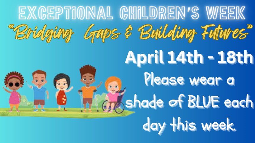 Exceptional Children’s Week! Let's all celebrate by being kind and understanding! We should appreciate the unique gifts that we all have to share! <a href="/NewtonCoSchools/">NCSS</a> <a href="/OHES_Covington/">Oak Hill Elementary</a>