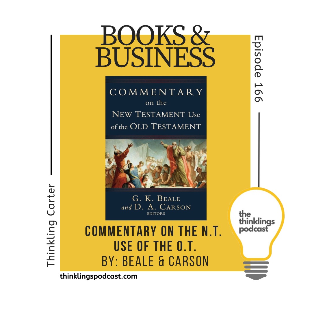 ThinklingsPod's tweet image. 📚BOOKS &amp;amp; BUSINESS📚

Here’s a #booksandbusiness from Episode 166!

As always, tune into the episode to hear what the Thinklings’ thoughts are on this book!

#thinklingspodcast #thinklings #bookreview #commentary #newtestament #oldtestament #dacarson #gkbeale