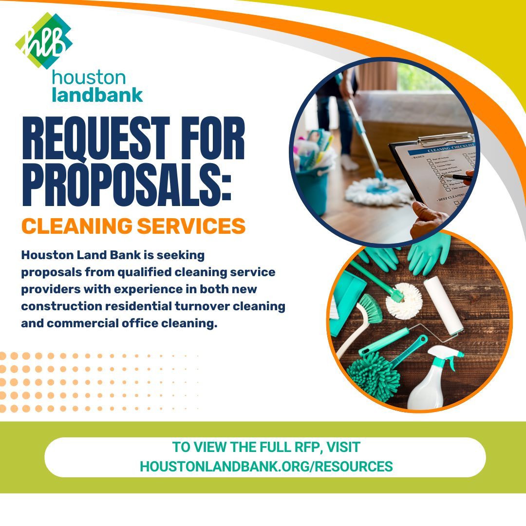 🧼✨ CLEANING SERVICES RFQ
We’re looking for experienced teams specializing in: 🏠 New construction residential turnover cleaning 🏢 Commercial office cleaning
📅 Submission Deadline: May 12, 2025
📲 Submit your proposal today:
 houstonlandbank.org/resources