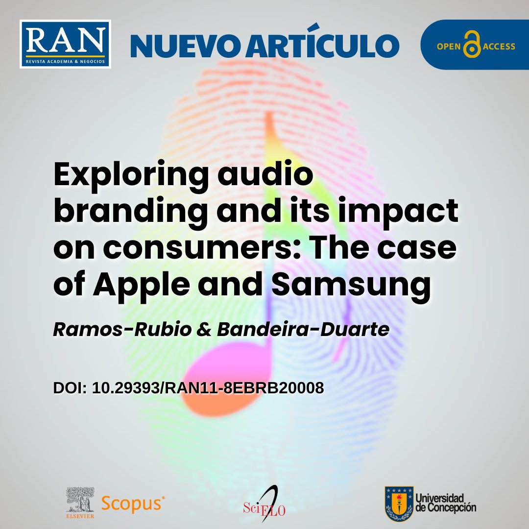 RAN_UdeC's tweet image. #RAN New Published Paper 🔍
📰 Title: Exploring audio branding and its impact on consumers: the case of Apple and Samsung.
✍️Written by: Ramos-Rubio & Bandeira-Duarte.
📷Link: doi.org/10.29393/RAN11…