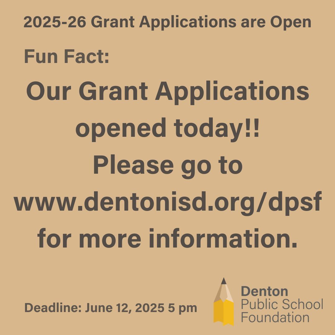 Hey, <a href="/Dentonisd/">Denton ISD</a> Teachers and Staff - Our Grant Applications are now open for the 2025-2026 school year! A new step must be completed before moving on to the full application, so make sure to give yourself enough time to apply! We can't wait to see your innovative ideas!