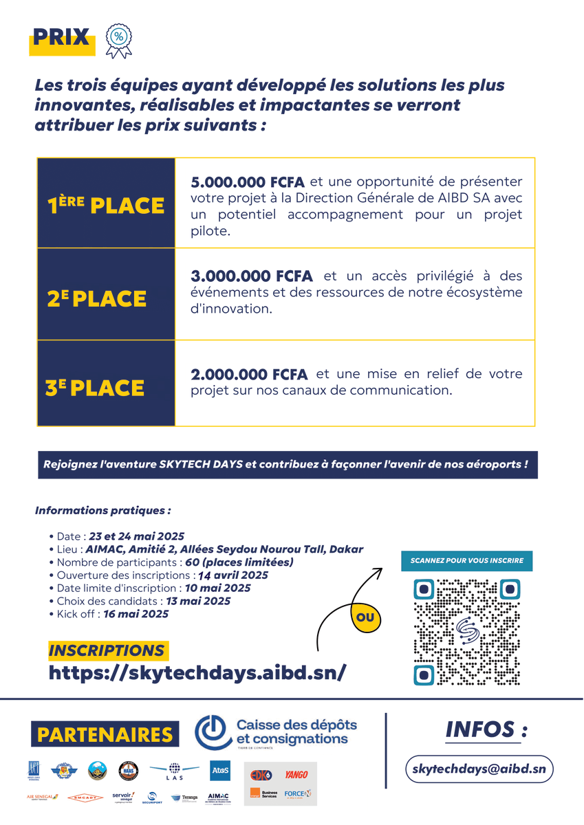 ✈️ Skytech days ! Hackathon AIBD SA
Relevez le défi de l’innovation ! 🚀

APPEL À CANDIDATURE 

THÈME : IMPULSER UNE DYNAMIQUE D'INNOVATION DANS L'OFFRE DE SERVICES DES AÉROPORTS.

INSCRIPTIONS ↙️
skytechdays.aibd.sn

AIBD SA bâtir le futur !!!

#aibdsa 
#batirlefutur