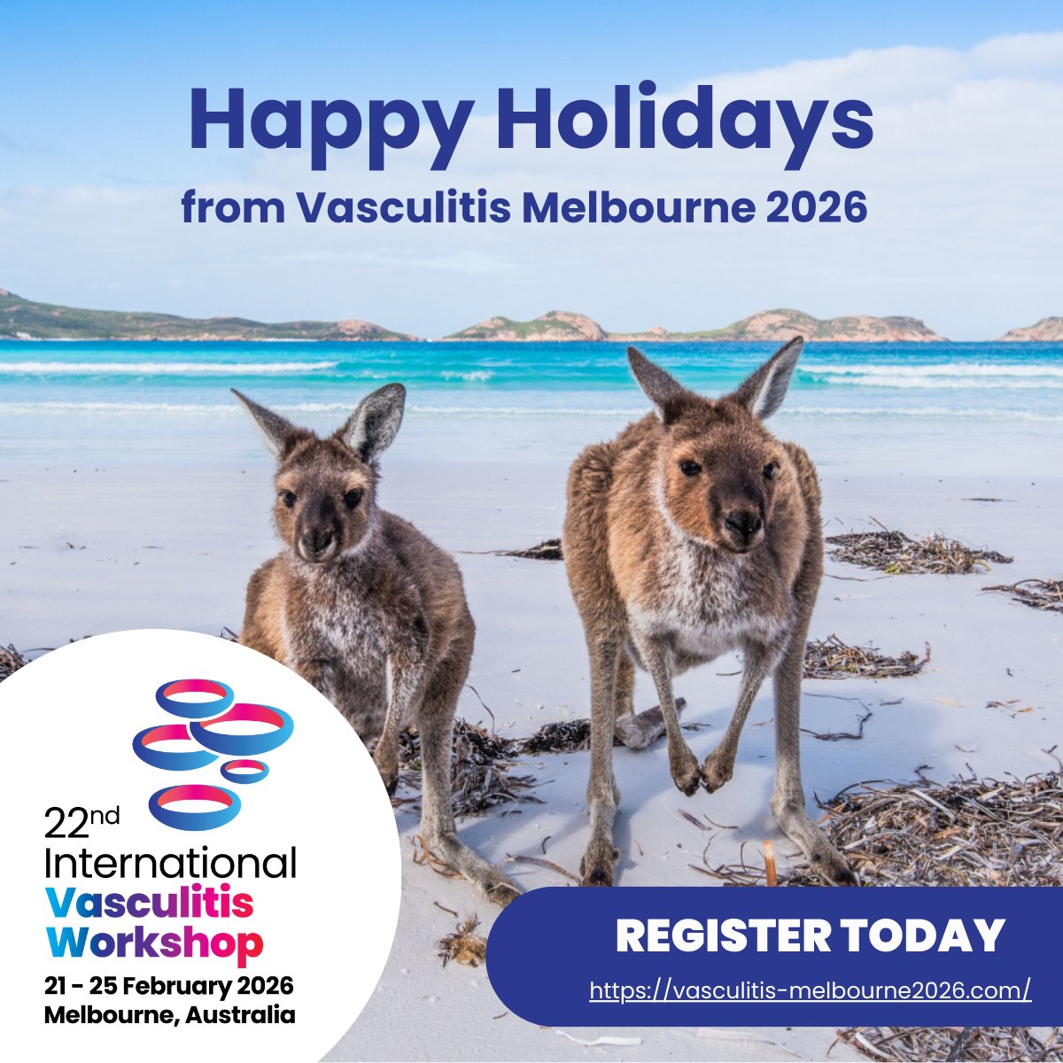 Happy Holidays from #VasculitisMelbourne2026! We hope you have a relaxing and safe Easter break and enjoy time with your family and loved ones! 
Visit vasculitis-melbourne2026.com, for more information on the 22nd International Vasculitis Workshop.