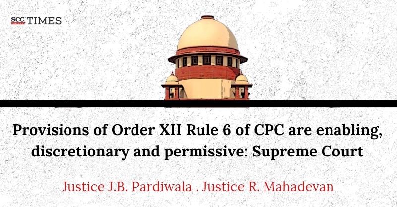 scconline_'s tweet photo. Provisions of Order XII Rule 6 of CPC are enabling, discretionary and permissive: Supreme Court
by @X_tremeThinker
#SupremeCourt #Admission #admittedfacts #eviction #Order12Rule6CPC #propertylaw #RecoveryofPossession #regulartenant #Tenant #titlesuit #scconline #SCC #scctimes