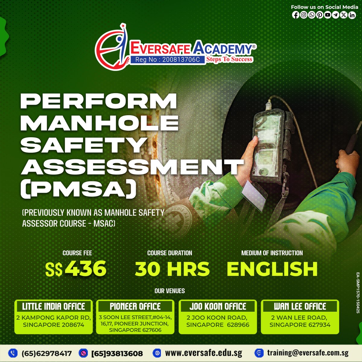 EversafeAcademy's tweet image. Get certified with the Perform Manhole Safety Assessment (PMSA) course at Eversafe Academy!

📲 WhatsApp: 📱bit.ly/3JKmp0J
🖥️ Website: 🌐 eversafe.edu.sg/eversafe-acade…

#ManholeSafety #PMSACourse #SafetyTrainingSG #EversafeAcademy #WorkplaceSafety #WSHEducation