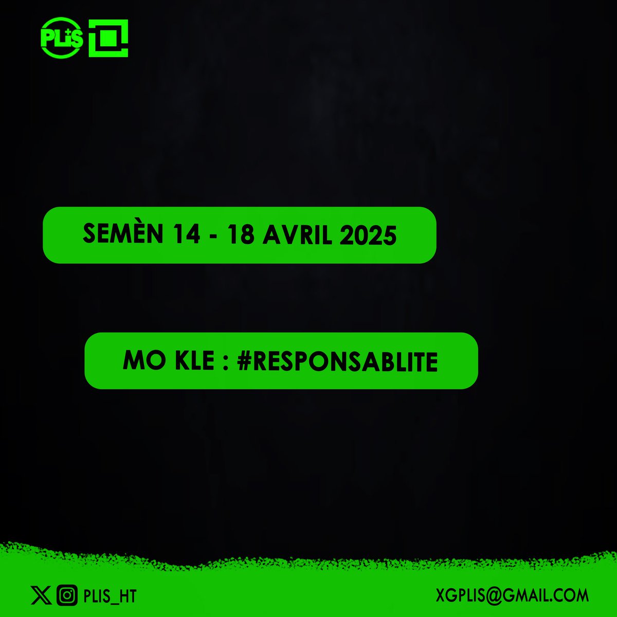 plis_ht's tweet photo. Yon lòt semèn, yon lòt mo kle ➕

#Responsablite

Klike sou lyen ki nan bio a 👆 pou w li tout kontni an sou chaîne WhatsApp nou an. https://t.co/5n5ANZzSWg