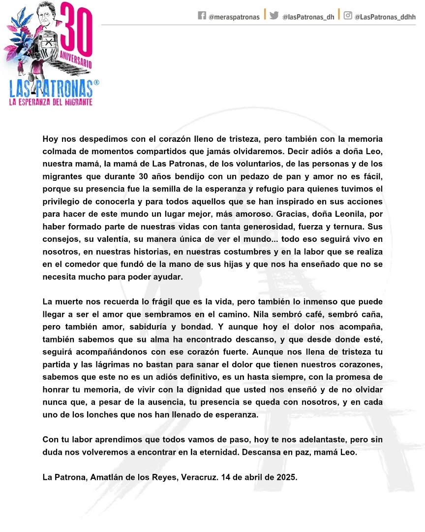 Nuestra querida Leonila, Doña Leo, ya descansa en paz. Agradecemos el apoyo de todas las personas que nos acompañaron en este difícil momento, ya sea con su presencia o con sus mensajes solidarios.
#DoñaLeo
#LasPatronas
#MamáLeo
#EnNuestraMesaNoExistenLasFronteras