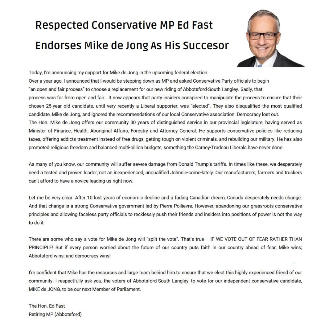 Mike_de_Jong's tweet photo. FOR IMMEDIATE RELEASE (April 15, 2025): Respected Conservative MP Ed Fast Endorses Mike de Jong As His Successor. https://t.co/PNvUfneTRM