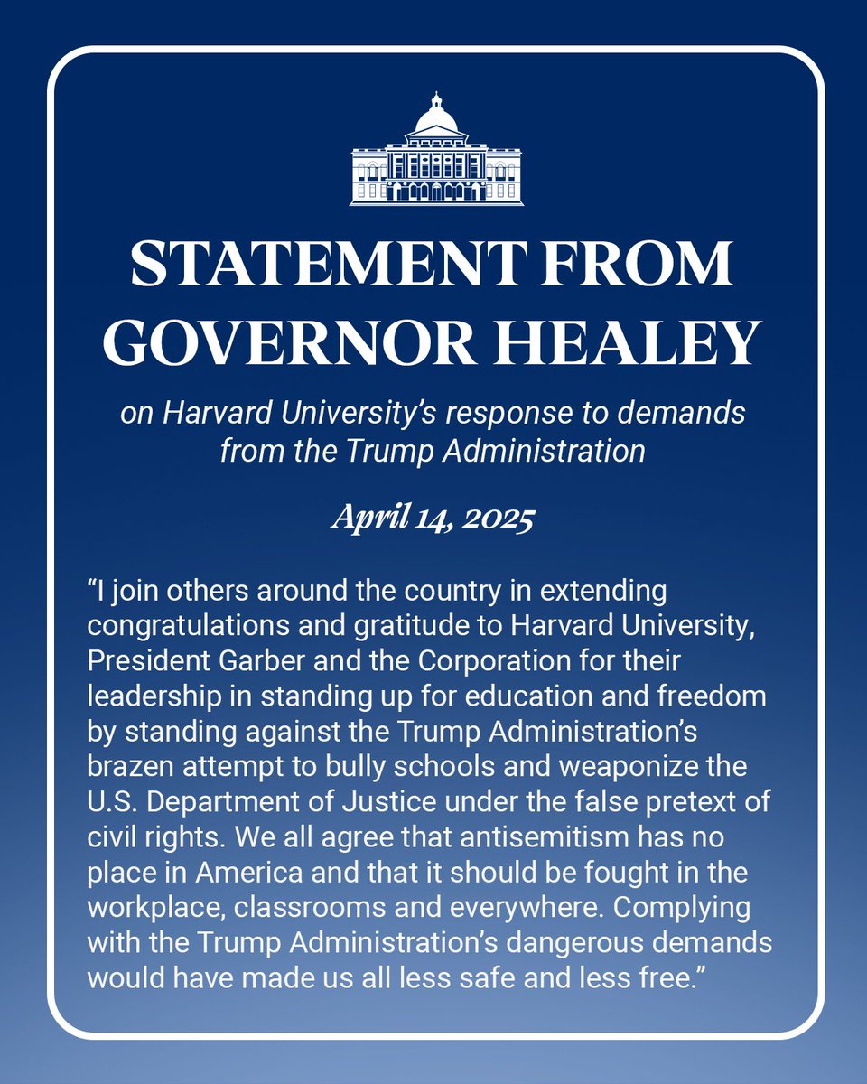 MassGovernor's tweet photo. My statement on @Harvard’s response to demands from the Trump Administration. https://t.co/IYa7LSG7iX