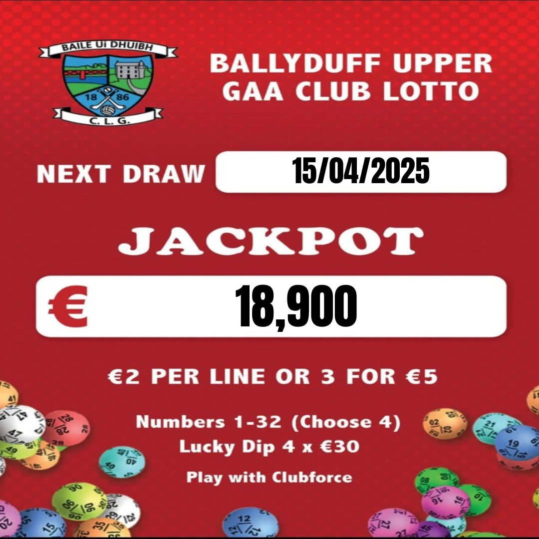 BallyduffUpper's tweet photo. Last chance to get your ticket for our LARGEST LOTTO JACKPOT EVER!! 
Get your ticket at the link below
https://t.co/sPtBKB4OHt…
Tickets purchased after 9pm are entered into the following weeks draw. https://t.co/c4ZAB1Vorv