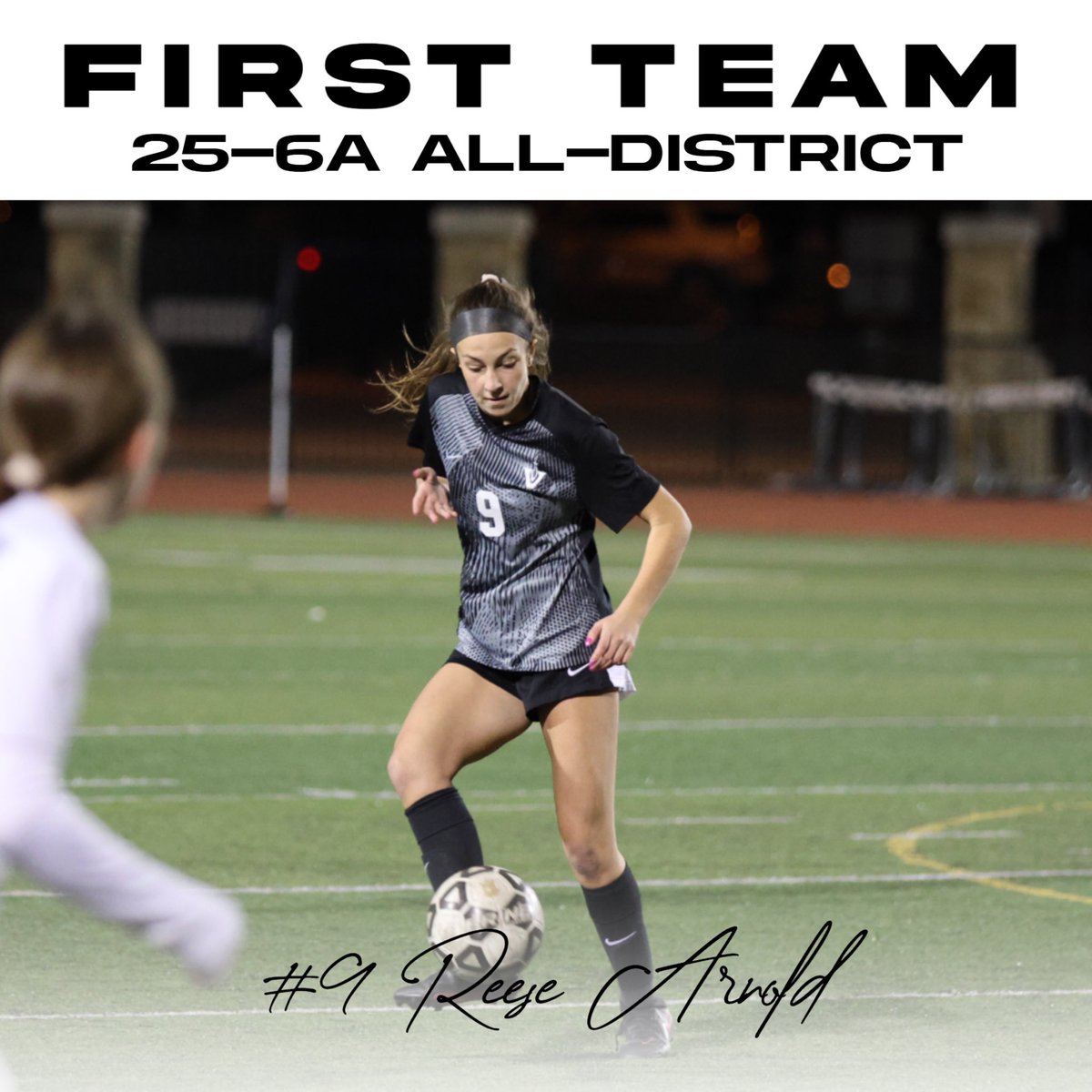 Congrats to Reese Arnold being named🏅Newcomer of the Year🏅and 1st Team All District! She hugely impacted the defense and stepped up as a starting CB in her first year on Varsity. On the attack, she had 1 goal and 1 assist. She also contributed to 8 clean sheets in district!