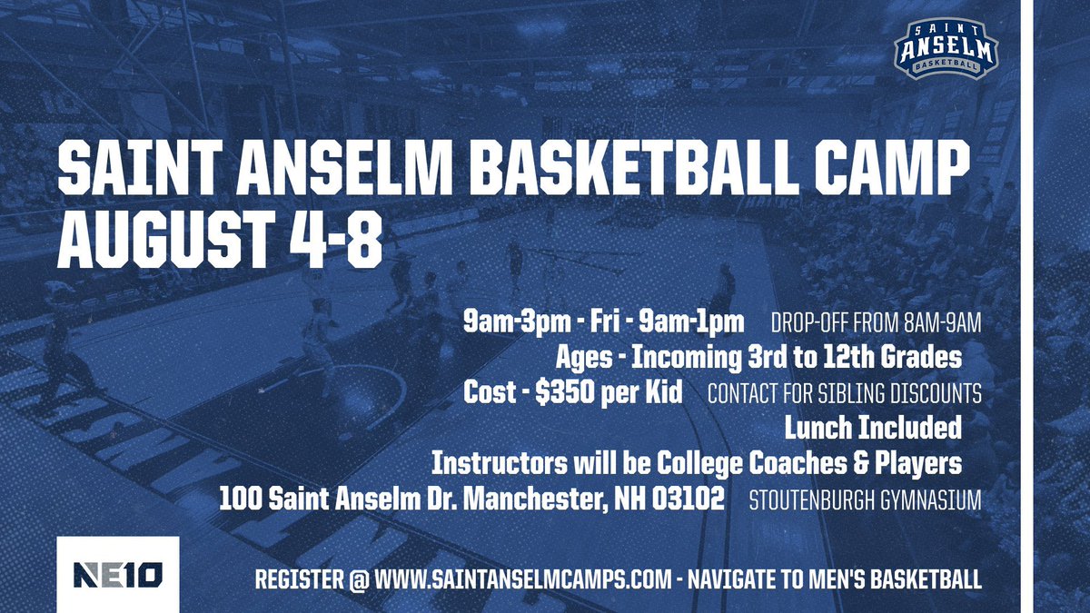 Saint Anselm Men's Basketball (@stahawksmbb) on Twitter photo CAMP WITH THE HAWKS βοΈππ
π¨ Calling all basketball players from grades 3-12: sign-up now for our summer camp and get a chance to play in front of our elite players and experienced coaches!
REGISTER HERE: β¦elmmensbasketballcamps.totalcamps.com/About%20Us
#HawksSoarHigher #HawksBasketball CAMP WITH THE HAWKS βοΈππ
π¨ Calling all basketball players from grades 3-12: sign-up now for our summer camp and get a chance to play in front of our elite players and experienced coaches!
REGISTER HERE: β¦elmmensbasketballcamps.totalcamps.com/About%20Us
#HawksSoarHigher #HawksBasketball