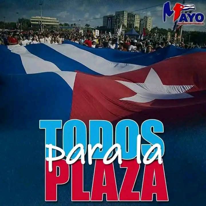 Este #1Mayo será una nueva y contundente demostración de la unidad del pueblo de #Cuba 🇨🇺 y su respaldo mayoritario al proyecto social que construimos, cuando se cumplen 25 años del Concepto de Revolución expresado ese día por #FidelPorSiempre. #PorCubaJuntosCreamos