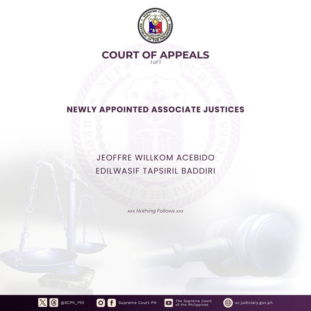 SCPh_PIO's tweet photo. Chief Justice Alexander G. Gesmundo swore in new Court of Appeals (CA) Associate Justices Edilwasif T. Baddiri on April 11, 2025 and Jeoffre Willkom Acebido on April 14, 2025 at the #SupremeCourtPH in Manila. Both were appointed to the appellate court on February 24, 2025.

Justice Baddiri fills the post vacated by retired CA Justice Edwin D. Sorongon. Before joining the CA, Justice Baddiri served as Presiding Judge of Branch 115, Regional Trial Court (RTC), Pasay City from 2015 to 2023, then as Executive Judge of the RTC, Pasay City. He also served as Commissioner of the National Commission on Muslim Filipinos from 2010 to 2015.

Justice Acebido held the post of Presiding Judge of Branch 41, RTC, Cagayan de Oro before his appointment to the CA. He has served the bench for 16 years as RTC judge. A Chief Justice Cayetano Arellano Awardee for Judicial Excellence, Justice Acebido also previously worked as a prosecutor, Public Attorney, and senior legal officer at the Commission on Human Rights. He fills the post vacated by retired CA Justice Victoria Isabel A. Paredes.

READ: https://t.co/9kj7pxlO5d