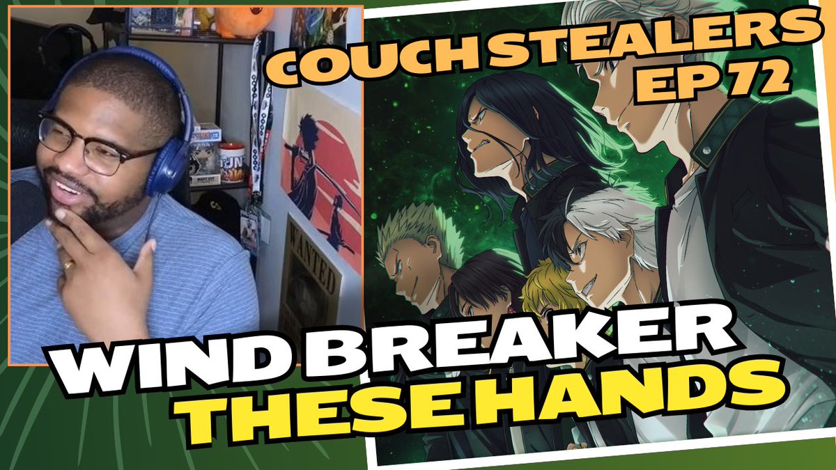 CouchStealers's tweet photo. Episode 72 is live right now!
Subscribe on YouTube and listen wherever you get your podcast. Links in 🧵
Topics:
- Wind Breaker Anime Review
- New season of Jojo's Bizarre Adventure
- Anime of the Year nominations vs previous years
- One Piece Weekly #alwaysroom https://t.co/P9uzafGs8G