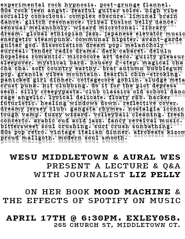 AuralWes's tweet photo. twitter people — we and @WESUmiddletown are hosting a lecture by @lizpelly on her book, MOOD MACHINE, this Thursday @ 6:30pm ET. more info on attached poster. we will also be livestreaming this lecture; link will be on our website soon https://t.co/4ATmR6182G