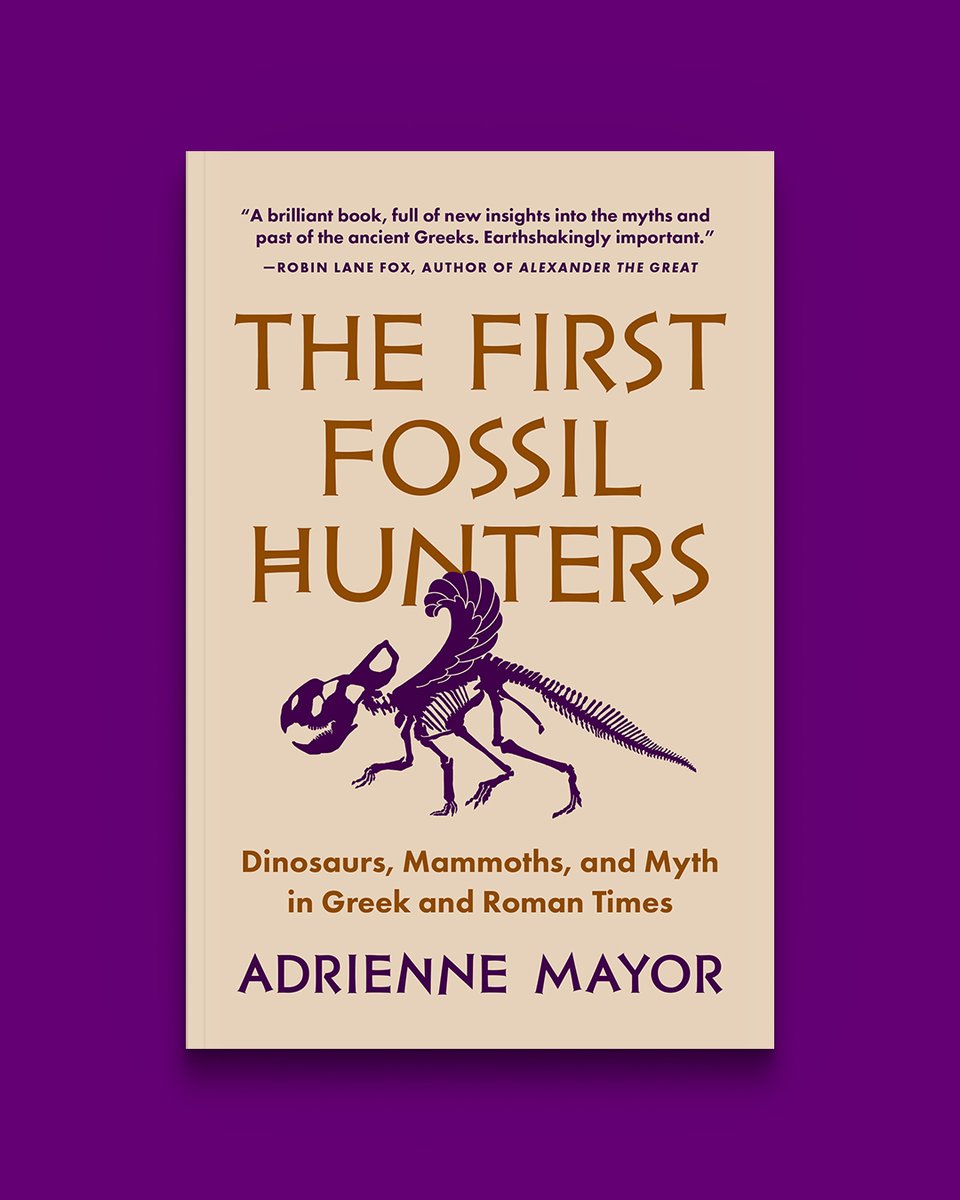 amayor's tweet photo. @megalithictimes @archeohistories My book #FirstFossilHunters records more than 100 historical discoveries, observations, & speculations about remarkable remains of extinct creatures described by about 30 Greek & Latin writers from Herodotus to Augustine, rather than "myths about finding fossils" https://t.co/3dbrOSKnG4