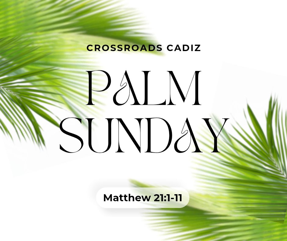 CrossroadsCadiz's tweet photo. Join us as Bro Mark preaches on #PalmSunday

Make a Decision? Want to Connect?
https://t.co/vPFxkM2Bb4

Need Prayer? https://t.co/d05jezLaTt

https://t.co/6dC4EiD7Rs https://t.co/kejTy4KO0y