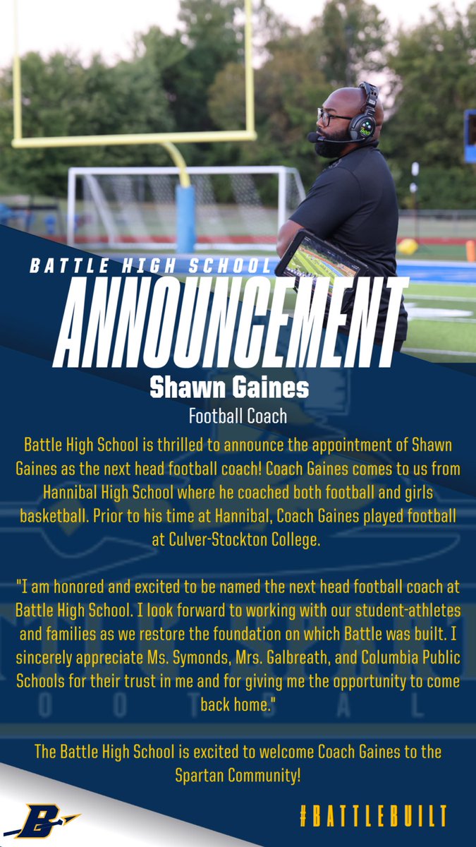 Please join us in welcoming Shawn Gaines as the next head football coach at Battle High School!