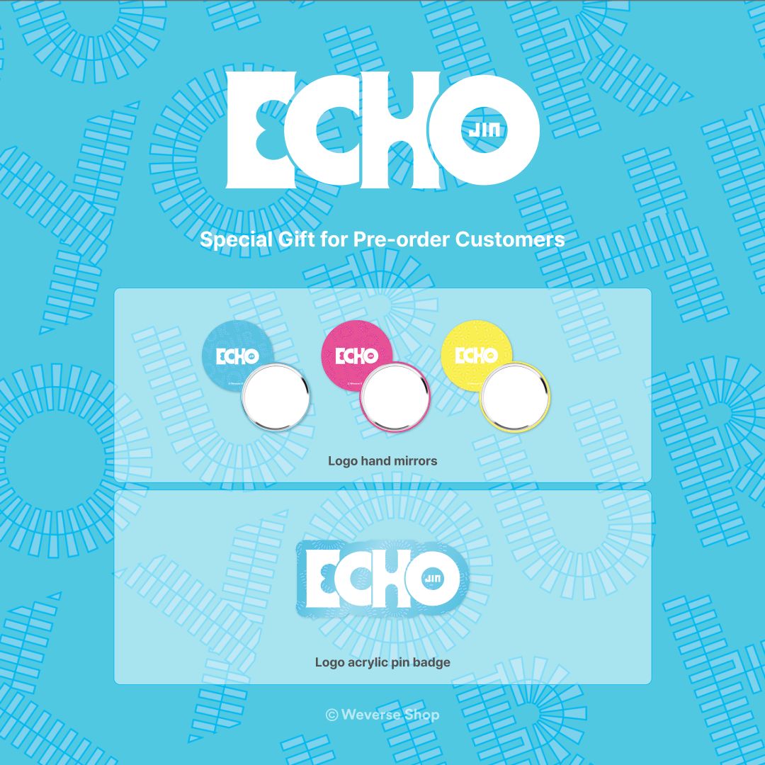 weverseshop's tweet image. Pre-order Jin Second Solo Album [Echo]

Pre-order #Jin Second Solo Album [Echo] on #Weverse Shop and don&apos;t miss out on the limited special gift for pre-order customers!

Special Gifts for #Weverse Global Customers🎁
1️⃣Pre-order Customers
- Logo handheld mirror, Weverse-exclusive…