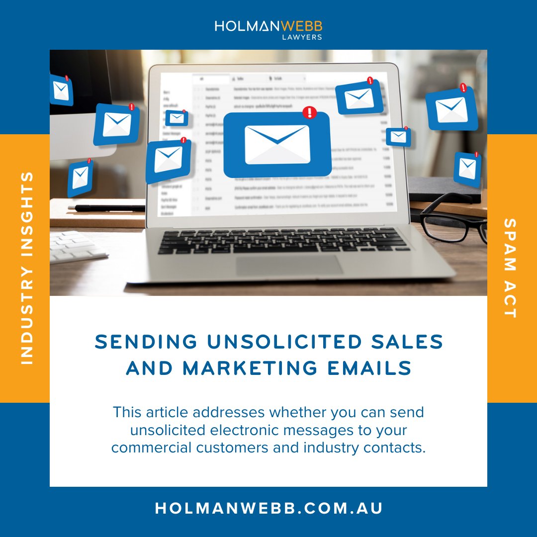 Can you send unsolicited sales and marketing emails to customers, contacts, and leads? In our latest article, we provide a high-level summary of the general rule under the Spam Act regarding unsolicited emails, and explore the main exception to the general rule.