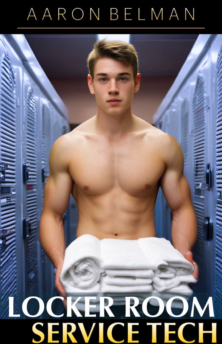 aaronbelman97's tweet photo. 18 yo Camden takes a new job in an exclusive gym where HE is one of the benefits. Service with a smile, catering to the members’ every dirty need. 

Locker Room Service Tech: https://t.co/JCjbNTTc2W

#gayerotica #mmerotica #gayporn #gaysex #collegeguys #xxx https://t.co/SFSY8eq5Mm