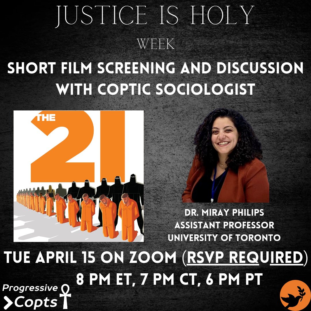 ProgressiveCopt's tweet photo. Join us tomorrow (Tuesday) to watch the short movie The 21 and have a discussion with Coptic Sociologist Dr. @Mirayhp of @UofT_Sociology. In collaboration with ElMahaba Center. RSVP to receive a Zoom link:
https://t.co/8BIUyCY8yg https://t.co/oGqaaku54o