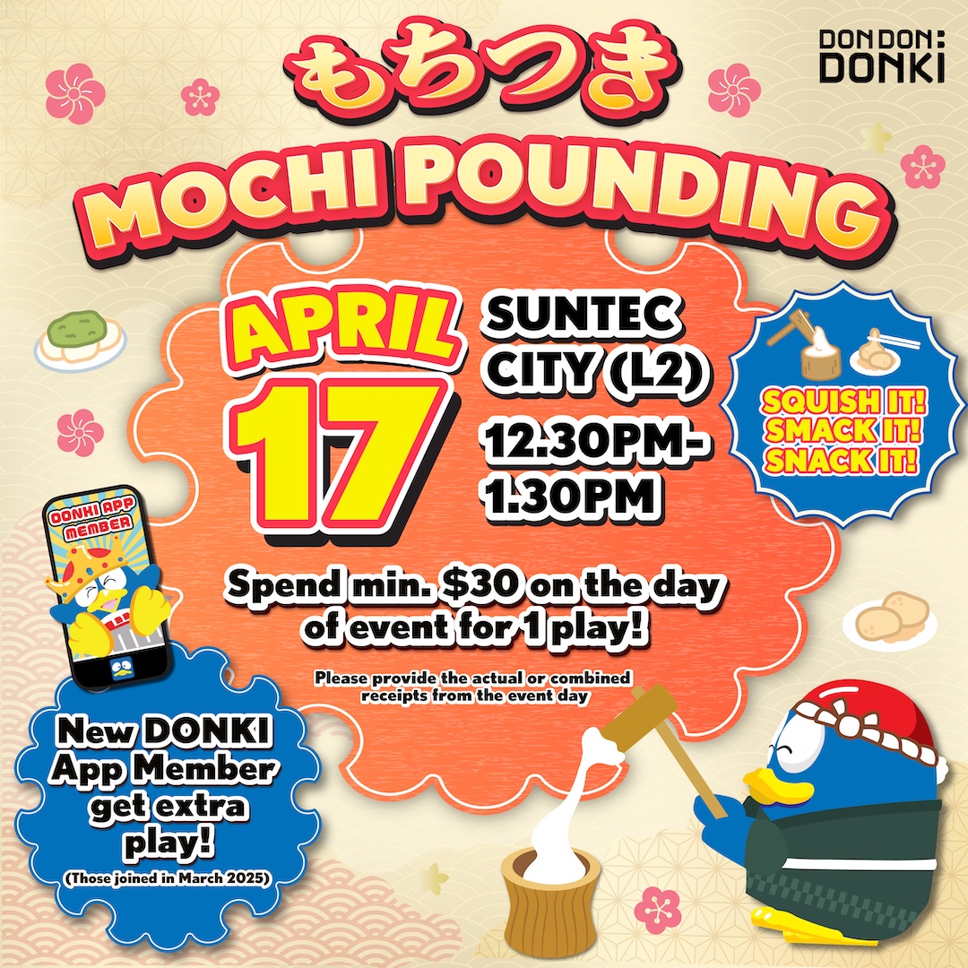 donkisg's tweet photo. 🍡 SQUISH IT. SMACK IT. SNACK IT! 🍡
Join us for our FIRST EVER Mochi Pounding
experience like no other!
📍 DON DON DONKI Suntec City (L2)
🗓️ 17 April 12:30PM – 1:30PM

Spend a minimum of $30 on the day of the event to
enjoy 1 play!
🎁 Psst... New DONKI App Members https://t.co/hGqpOgCgLH